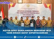 Ketua DPRD Sarolangun Berharap WTP Yang Diraih Dapat Dipertahankan