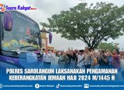 Polres Sarolangun Laksanakan Pengamanan keberangkatan Jemaah Haji 2024 M-1445 H
