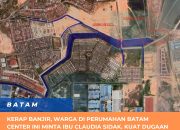 Kerap Banjir, Warga di Perumahan Batam Center Ini Minta Ibu Claudia Sidak. Kuat Dugaan Ada Permainan Oknum dan Pihak Developer